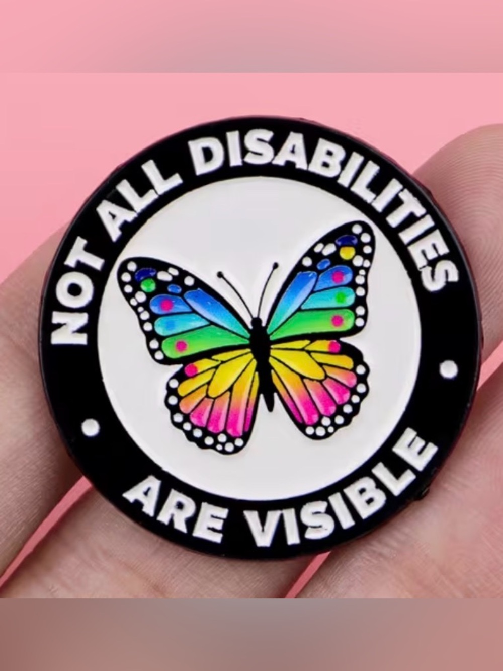 Multicolor Butterfly Awareness Pin - "Not All Disabilities Are Visible"